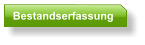 Bestandserfassung