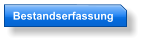 Bestandserfassung